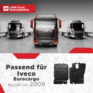 LKW Gummi Fussmatten 3D Passend für Iveco Eurocargo Serie Baujahr ab 2008